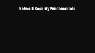 Download Network Security Fundamentals Ebook Free