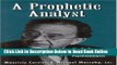 Read A Prophetic Analyst: Erich Fromm s Contributions to Psychoanalysis (The Library of Object