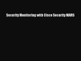 Read Security Monitoring with Cisco Security MARS PDF Online
