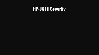Read HP-UX 11i Security PDF Free