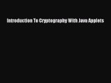 Download Introduction To Cryptography With Java Applets PDF Online