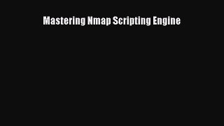 Read Mastering Nmap Scripting Engine PDF Free