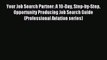 [PDF] Your Job Search Partner: A 10-Day Step-by-Step Opportunity Producing Job Search Guide