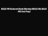 Read NCLEX-PN Flashcard Book (Nursing (NCLEX-RN NCLEX-PN) Test Prep) Ebook Free