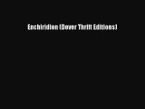Read Enchiridion (Dover Thrift Editions) Ebook Free