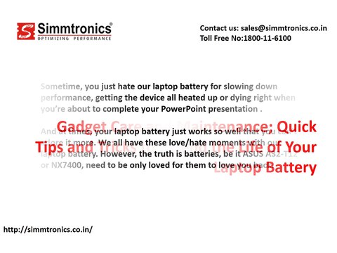 Gadget Care and Maintenance: Quick Tips and Tricks to Extend the Life of Your Laptop Battery