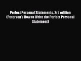 [PDF] Perfect Personal Statements 3rd edition (Peterson's How to Write the Perfect Personal