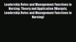 Read Book Leadership Roles and Management Functions in Nursing: Theory and Application (Marquis