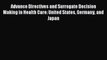 Read Advance Directives and Surrogate Decision Making in Health Care: United States Germany