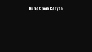 Read Books Burro Creek Canyon E-Book Free