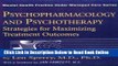 Read Psychopharmacology And Psychotherapy: Strategies for Maximizing Treatment Outcomes (Mental