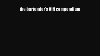 Download Books the bartender's GIN compendium E-Book Free