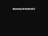 Download Mastering 3D Studio VIZ 3 Ebook Free