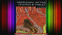 READ book  Aboriginal Myths Legends  Fables Full Free