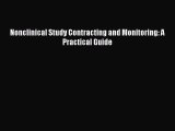 PDF Nonclinical Study Contracting and Monitoring: A Practical Guide Free Books