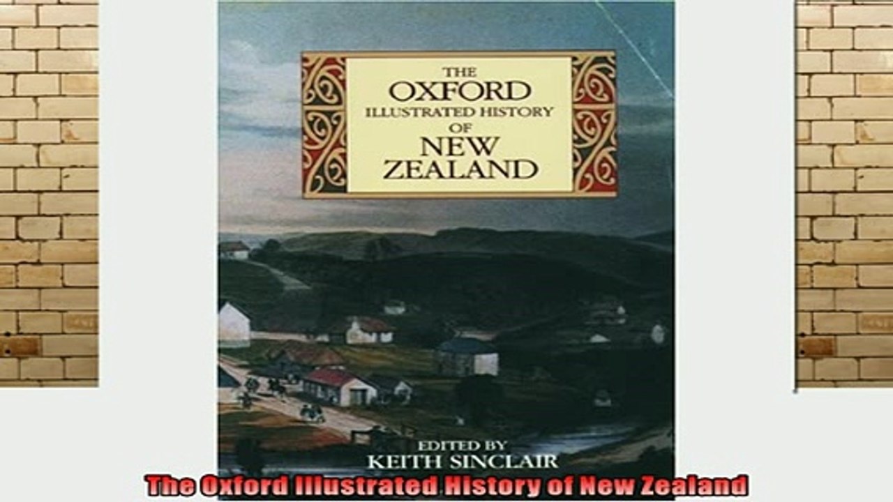 READ FREE FULL EBOOK DOWNLOAD  The Oxford Illustrated History of New Zealand Full Free