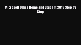 Read Microsoft Office Home and Student 2013 Step by Step PDF Free