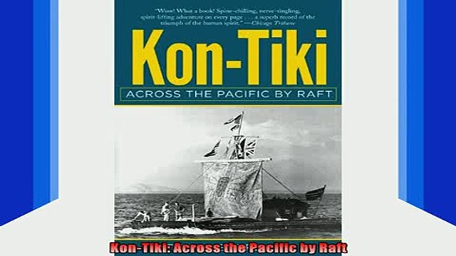 READ book KonTiki Across the Pacific by Raft Full Free
