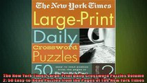 FREE PDF  The New York Times LargePrint Daily Crossword Puzzles Volume 2 50 EasytoRead Puzzles  FREE BOOOK ONLINE