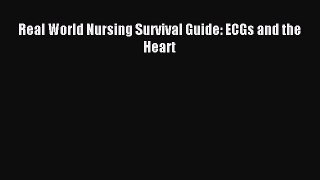 [PDF] Real World Nursing Survival Guide: ECGs and the Heart Download Full Ebook