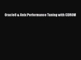 Read Oracle8 & Unix Performance Tuning with CDROM Ebook Free
