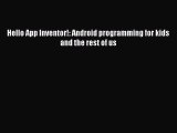 Read Hello App Inventor!: Android programming for kids and the rest of us Ebook Free