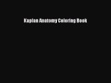 Read Book Kaplan Anatomy Coloring Book ebook textbooks