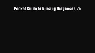 Read Book Pocket Guide to Nursing Diagnoses 7e E-Book Free