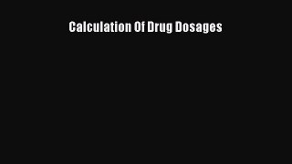 Download Book Calculation Of Drug Dosages PDF Online