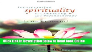 Read Incorporating Spirituality in Counseling and Psychotherapy: Theory and Technique  Ebook Free