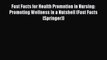 Download Book Fast Facts for Health Promotion in Nursing: Promoting Wellness in a Nutshell