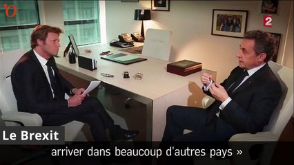 Brexit, Hollande, la transgression en politique... Sarkozy se confie