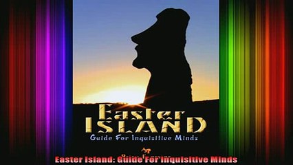 READ book  Easter Island Guide For Inquisitive Minds Full EBook