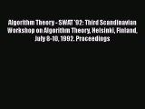 Read Algorithm Theory - SWAT '92: Third Scandinavian Workshop on Algorithm Theory Helsinki