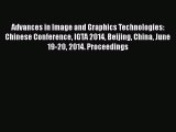Read Advances in Image and Graphics Technologies: Chinese Conference IGTA 2014 Beijing China