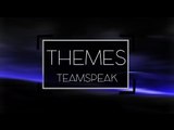 Tutoriel - Installer un thème sur son TeamSpeak - 2015