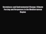 Read Storminess and Environmental Change: Climate Forcing and Responses in the Mediterranean