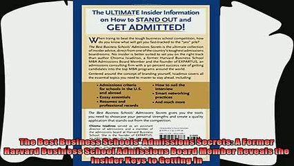 different   The Best Business Schools Admissions Secrets A Former Harvard Business School Admissions