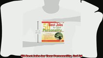 there is  50 Best Jobs for Your Personality 3rd Ed
