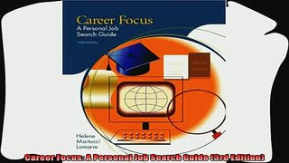 different   Career Focus A Personal Job Search Guide 3rd Edition