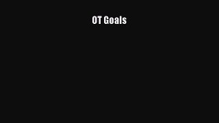 Read OT Goals PDF Online