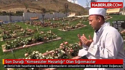 Son Durağı "Kimsesizler Mezarlığı" Olan Sığınmacılar