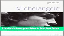 Read Michelangelo (I Geni Dell arte) (Italian Edition)  Ebook Free