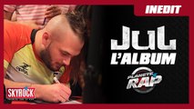 Inédit : En live l'album Planète Rap de Jul [Exclu Skyrock]