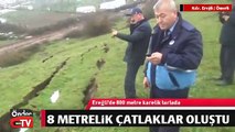 8 METRELİK ÇATLAKLAR OLUŞTU