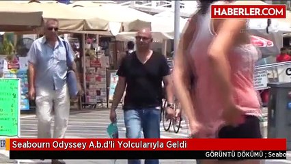 Seabourn Odyssey A.b.d'li Yolcularıyla Geldi