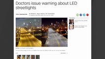 Medical Professionals Issue Warning About Harsh LED Street Lights