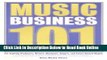 Read Music Business 101: For Aspiring Producers, Writers, Musicians, Singers, And Future Record