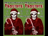 Frostbite - We Are 12/25 (Misfits - 