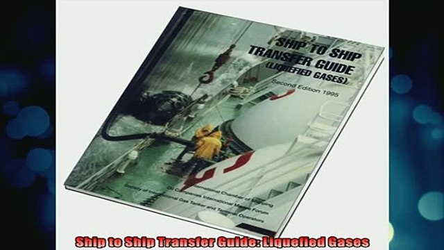 READ book Ship to Ship Transfer Guide Liquefied Gases Full Free